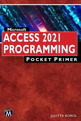 Microsoft Access 2021 Programming Pocket Primer book