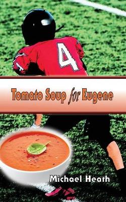 Tomato Soup for Eugene book