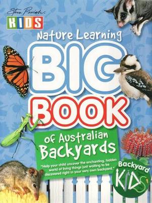 Nature Learning Big Book of Australian Backyards book