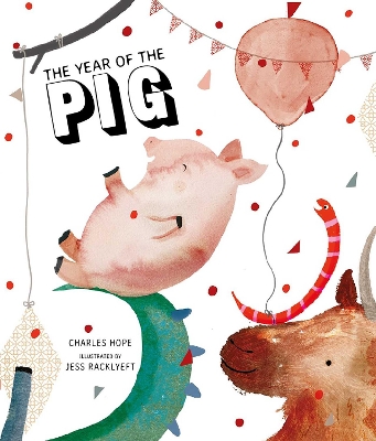 The Year of the Pig by Charles Hope