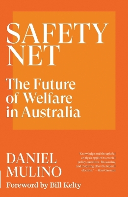 Safety Net: The Future of Welfare in Australia book