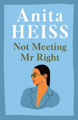 Not Meeting Mr Right book