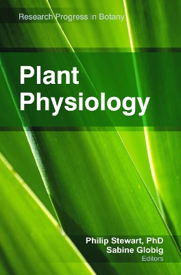 Plant Physiology by Philip Stewart