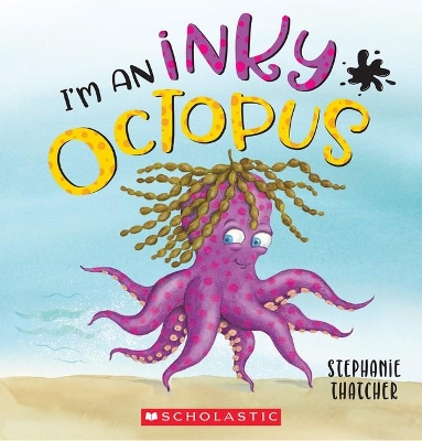 I'M AN INKY OCTOPUS book