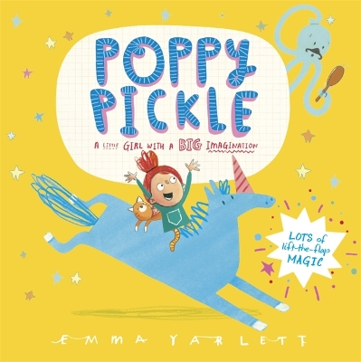 Poppy Pickle: A magical lift-the-flap book! by Emma Yarlett