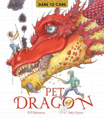 Dare to Care: Pet Dragon book