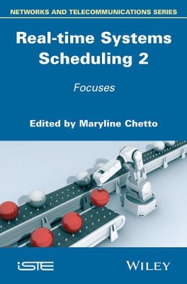 Real-Time Systems Scheduling 2 by Maryline Chetto