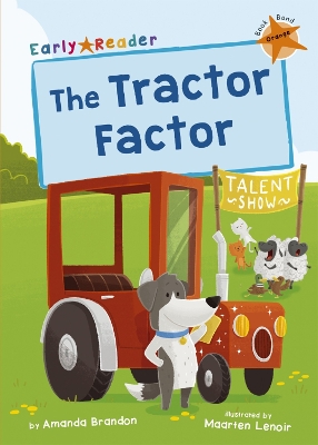 The Tractor Factor: (Orange Early Reader) book