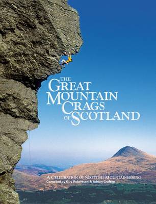 Great Mountain Crags of Scotland book