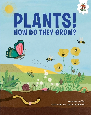 Plants!: How Do They Grow book