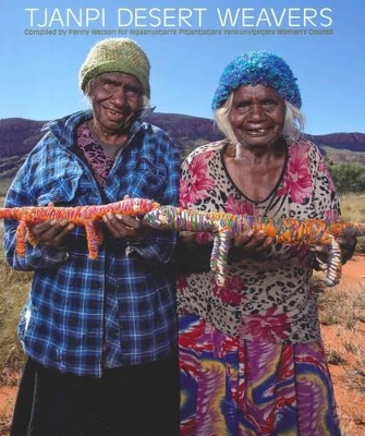 Tjanpi Desert Weavers book