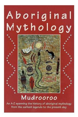 Aboriginal Mythology book