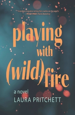 Playing with Wildfire book