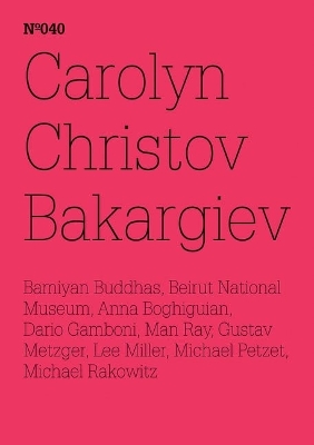 Carolyn Christov-Bakargiev: Über die Zerstörung von Kunst - Oder Konflikt und Kunst, oder Trauma und die Kunst des Heilens book