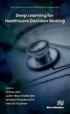 Deep Learning for Healthcare Decision Making book