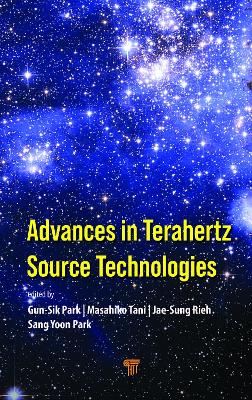 Advances in Terahertz Source Technologies book