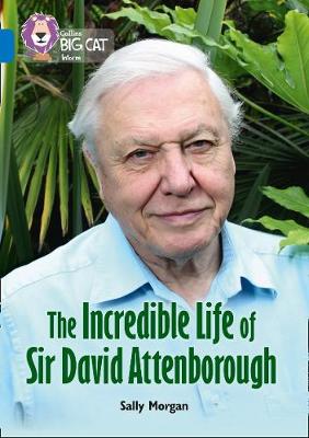 Incredible Life of Sir David Attenborough book