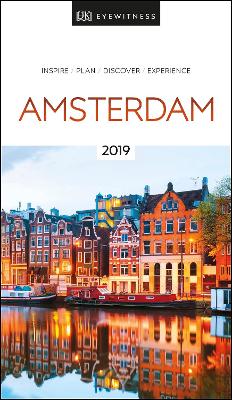 DK Eyewitness Amsterdam: 2019 book