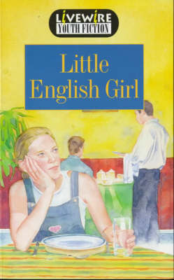 Livewire Youth Fiction Little English Girl book