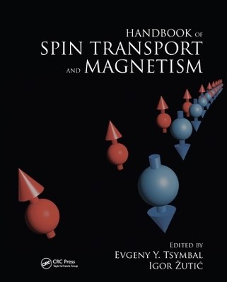 Handbook of Spin Transport and Magnetism by Evgeny Y. Tsymbal