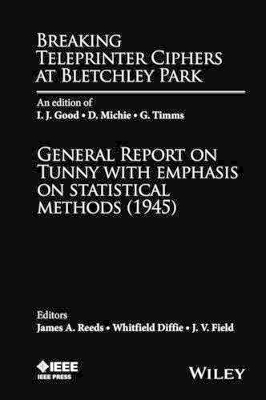 Breaking Teleprinter Ciphers at Bletchley Park book