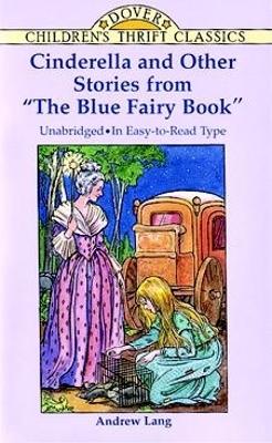 Cinderella and Other Stories from the 