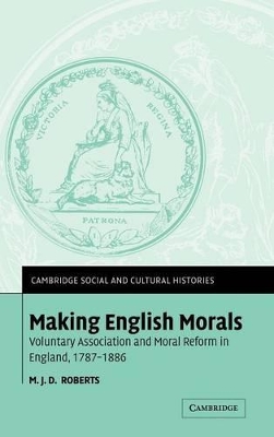 Making English Morals by M. J. D. Roberts