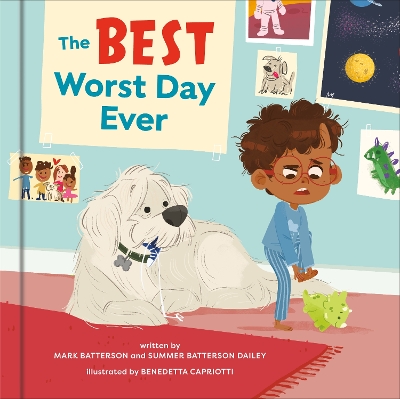 The Best Worst Day Ever: A Picture Book book