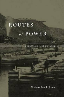 Routes of Power by Christopher F. Jones