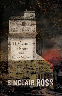 Lamp At Noon And Other Stories book
