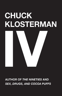 Chuck Klosterman, Volume 4 book