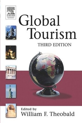 Global Tourism by William F. Theobald