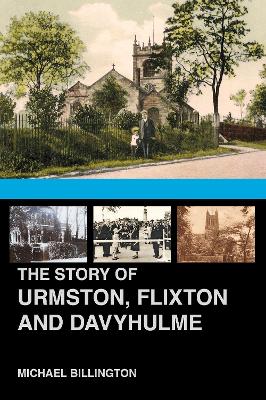 Story of Urmston, Flixton and Davyhulme book