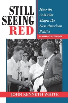 Still Seeing Red by John Kenneth White