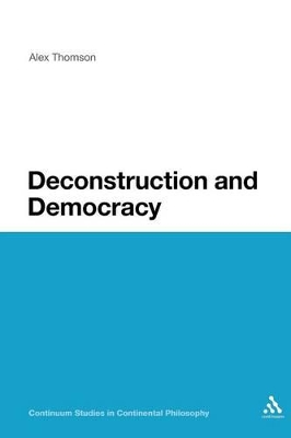 Deconstruction and Democracy by Dr Alex Thomson