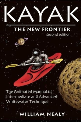 Kayak: The New Frontier book
