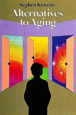 Alternatives to Aging book