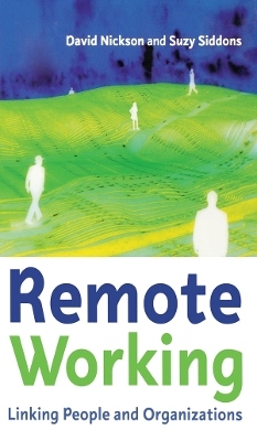 Remote Working by David Nickson