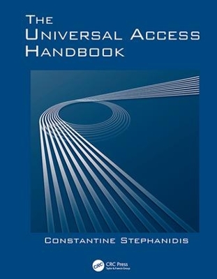 The Universal Access Handbook by Constantine Stephanidis