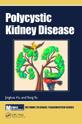 Polycystic Kidney Disease by Jinghua Hu