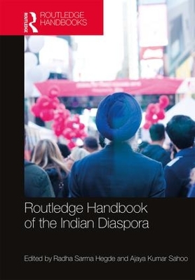 Routledge Handbook of the Indian Diaspora book