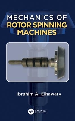 Mechanics of Rotor Spinning Machines book