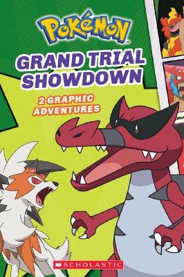 Grand Trial Showdown (PokéMon: 2 Graphic Adventures #2) book