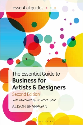 The The Essential Guide to Business for Artists and Designers by Alison Branagan
