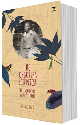 The Forgotten Scientist (English): The Story of Saul Sithole book