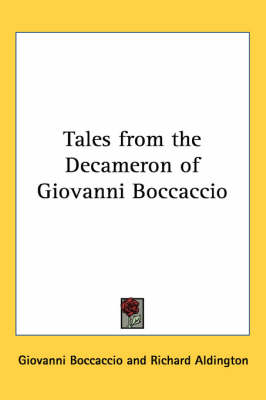 Tales from the Decameron of Giovanni Boccaccio book