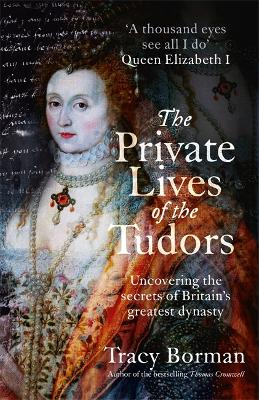 Private Lives of the Tudors book