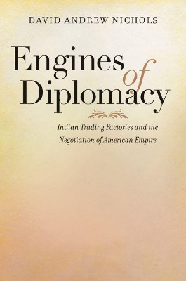 Engines of Diplomacy book