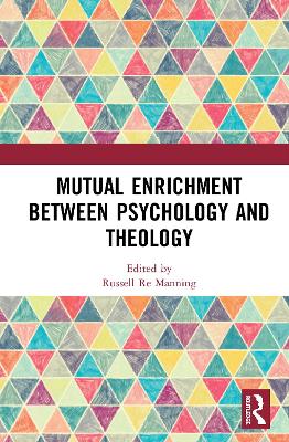 Mutual Enrichment between Psychology and Theology book