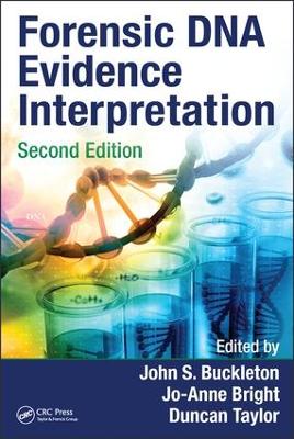 Forensic DNA Evidence Interpretation, Second Edition book